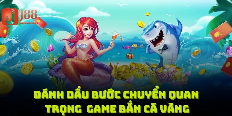 Năm 2025 đánh dấu bước chuyển quan trọng cho dòng game bắn cá vàng