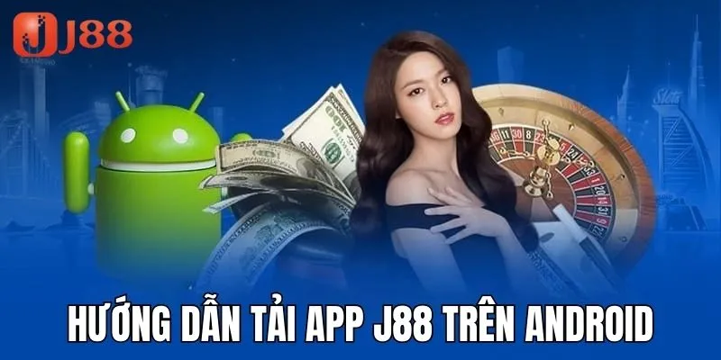 Hướng dẫn bạn 4 bước thực hiện để tải app về Android