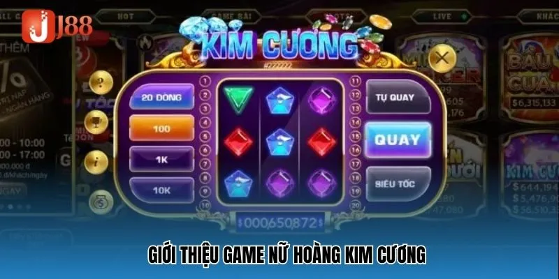 Giới thiệu game Nữ Hoàng Kim Cương